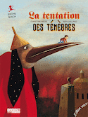 Tentation des ténèbres (La)